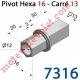 Pivot Hexagonal (6 côtés) de 16 Mâle - Carré de 13 Mâle pour Treuil réf.: 7305-7311-7320 et 7330