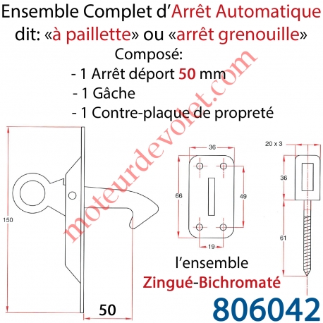 Arrêt Automatique à Paillette ou Arrêt Grenouille Déport 50 mm Avec Gâche et Contre-plaque l'ensemble Zingué Bichromaté