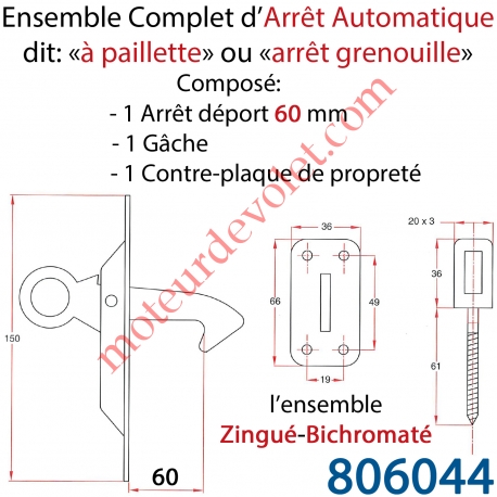 Arrêt Automatique à Paillette ou Arrêt Grenouille Déport 60 mm Avec Gâche et Contre-plaque l'ensemble Zingué Bichromaté