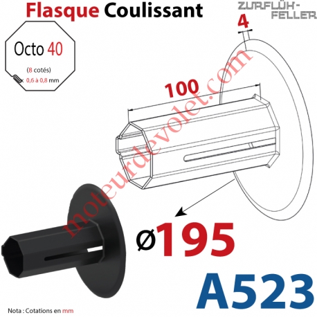 Flasque Coulissant ø 195 mm pour Tube Octo 40