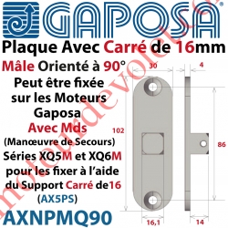 Carré de 16x16 Orienté à 90° sur platine de 102x30 à Monter sur Moteurs XQ50M ou XQ60M à Associer au Support Moteur en Oméga AX