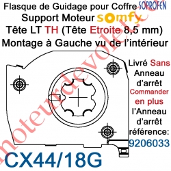 Flasque de Guidage pour CX18 & Support Moteur Somfy LT TH en Acier Galvanisé 10/10 ème Montage à Gauche dans Coffre Soprofen