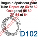 Bague d'épaisseur Ouverte pour augmenter le diamètre des tubes Deprat de 53 et 62, ZF de 54 et 64 et Octo 60