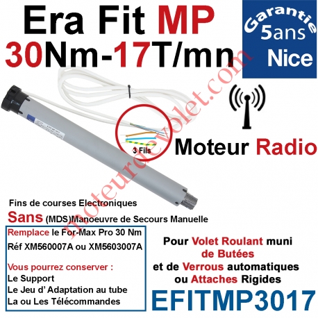 Moteur Nice Radio Era Fit MP 30/17 Av FdC Electro & Fréquence 433,92MHz Rolling Code M 50