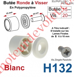 Butée Ronde Coloris Blanc à Visser sur Lame Finale Longueur 15 mm Avec Rondelle et Vis Zinguée Lg 20mm