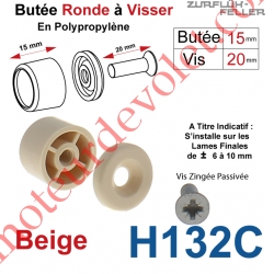 Butée Ronde Coloris Beige à Visser sur Lame Finale Longueur 15 mm Avec Rondelle et Vis Zinguée Lg 20mm