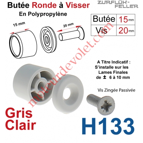 Butée Ronde Coloris Gris Clair à Visser sur Lame Finale Longueur 15 mm Avec Rondelle et Vis Zinguée Lg 20mm