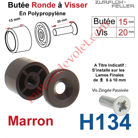 Butée Ronde Coloris Marron à Visser sur Lame Finale Longueur 15 mm Avec Rondelle et Vis Zinguée Lg 20mm