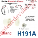 Butée Ronde Coloris Blanc à Visser sur Lame Finale Longueur 13,5 mm Avec Rondelle et Vis Zinguée Lg 20mm