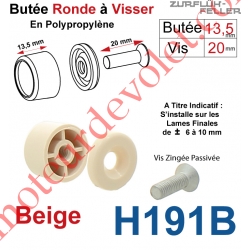 Butée Ronde Coloris Beige à Visser sur Lame Finale Longueur 13,5 mm Avec Rondelle et Vis Zinguée Lg 20mm