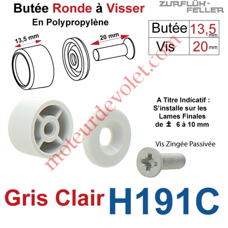 Butée Ronde Coloris Gris Clair à Visser sur Lame Finale Longueur 13,5 mm Avec Rondelle et Vis Zinguée Lg 20mm