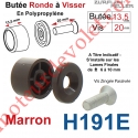 Butée Ronde Coloris Marron à Visser sur Lame Finale Longueur 13,5 mm Avec Rondelle et Vis Zinguée Lg 20mm