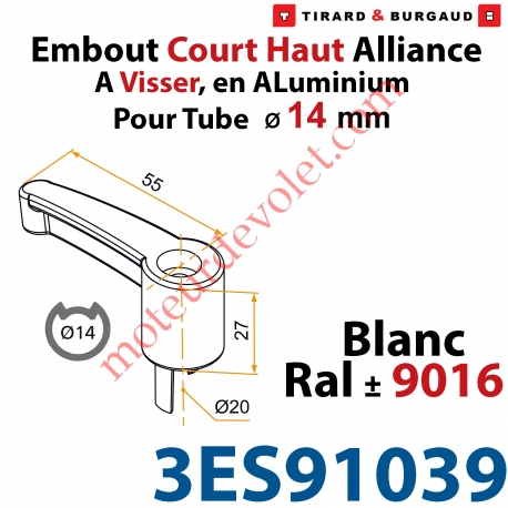 Embout Court Haut modèle Alliance à Visser pour Tube d'Espagnolette Diamètre 14mm Rainuré en Aluminium Laqué Blanc ± Ral 9016