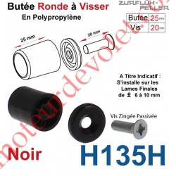 Butée Ronde Coloris Noir à Visser sur Lame Finale Longueur 25 mm Avec Rondelle et Vis Zinguée Lg 20mm