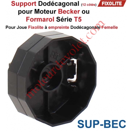Support Dodécagonal pour Moteur Becker ou Formaroll muni d'un Clip C-Plug dans Coffre Fixolite
