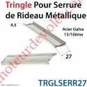 Tringle pour Serrure de Rideau Acier Galvanisé 15/10, Largeur 27 mm, le ml