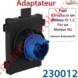 Adaptateur pour remplacer un Moteur id 1.2 Bubendorff par un Moteur Rg Bubendorff