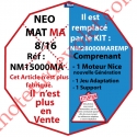 Moteur NéoMat MA 8/16 Av FdC Electro & Radio 433,92MHz Rolling Code M 50 remplacé par kit NM28000MAREMP