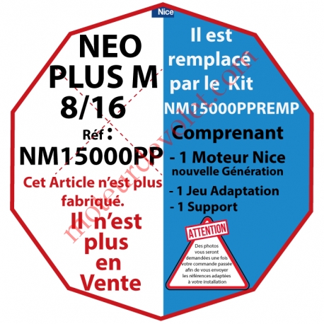 Moteur Nice Radio NéoPlus M 8/16 Radio remplacé par kit NM15000PPREMP