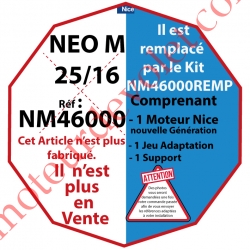 Moteur Nice Filaire Néo M 25/16 M 50 rempacé par NM46000REMP