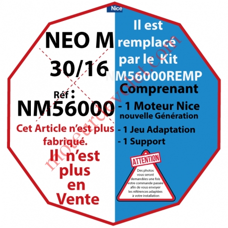 Moteur Nice Filaire Néo M 30/16 M 50, remplacé par NM56000REMP