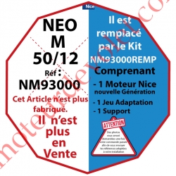 Moteur Nice Filaire Néo M 50/12 M 50 remplacé par kit NM93000REMP