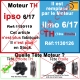 Moteur Ipso 6/17 TH LT 50 sans Mds
