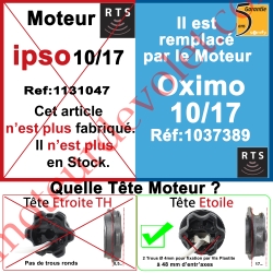  Moteur Ipso 10/17 Rts ou Rts2 LT 50 sans Mds Remplacé par la Réf 1037389